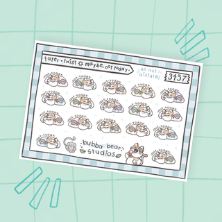 Tater + Twist || Maybe, Not Today Muted Bubba Bear Studios Tater + Twist || Maybe, Not Today Stickers