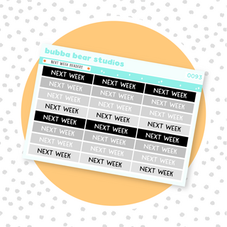 Next Week Headers Greyscale Bubba Bear Studios Next Week Headers