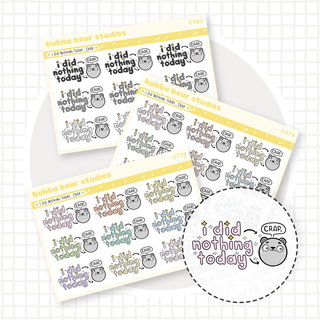 I Did Nothing Today... Crap. Buy All (Set of 3) Bubba Bear Studios I Did Nothing Today... Crap.