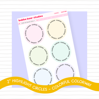 Custom Text Highlight Circles - 2" Bubba Bear Studios Custom Text Highlight Circles - 2"